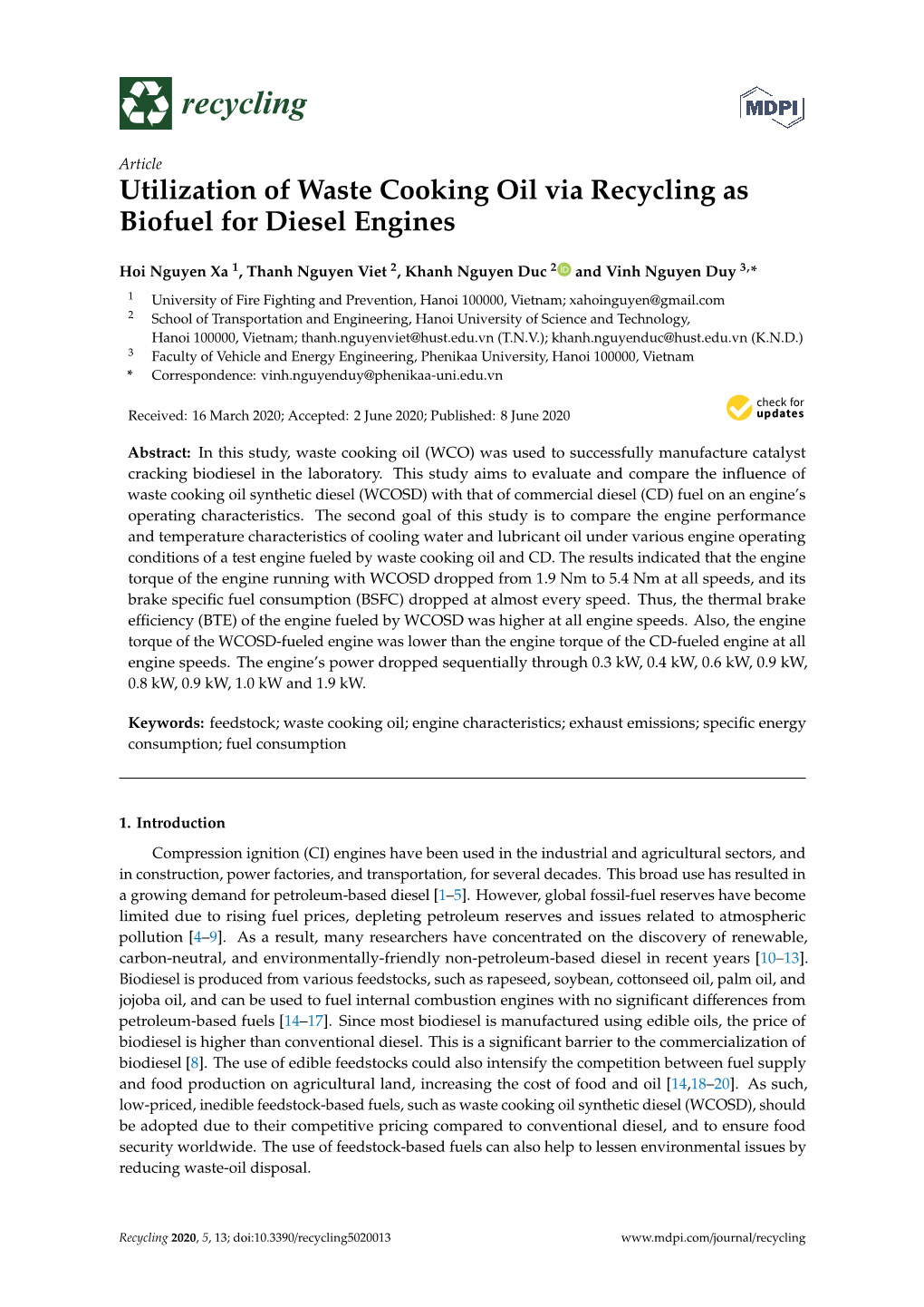 Utilization of Waste Cooking Oil Via Recycling As Biofuel for Diesel Engines