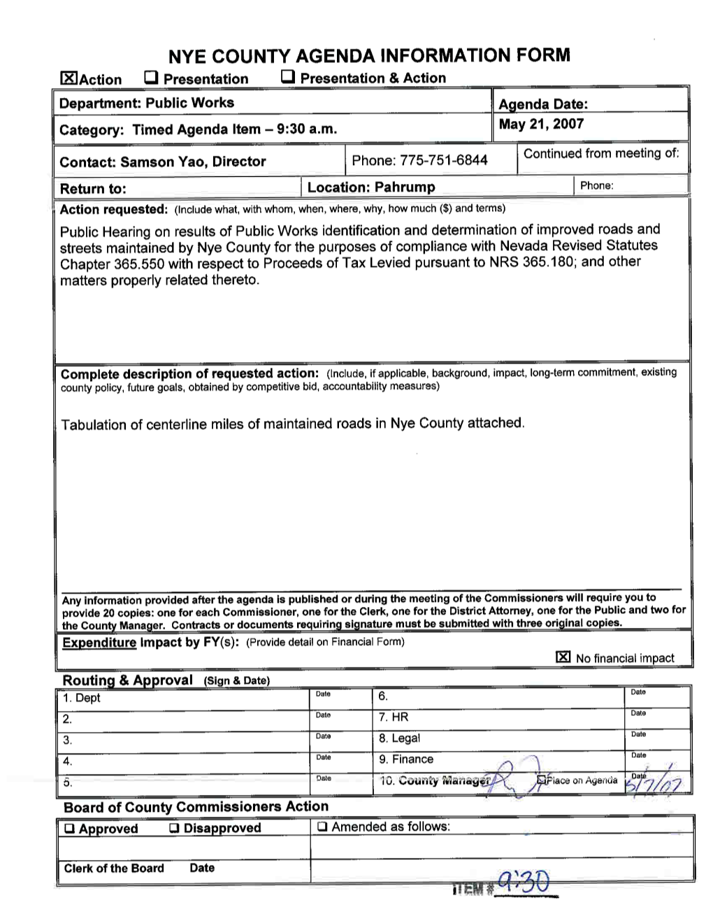 NYE COUNTY AGENDA INFORMATION FORM M~Ction P Presentation Presentation & Action II -Ihpartment: Public Works Sategory: Timed Agenda Item - 9:30 A.M