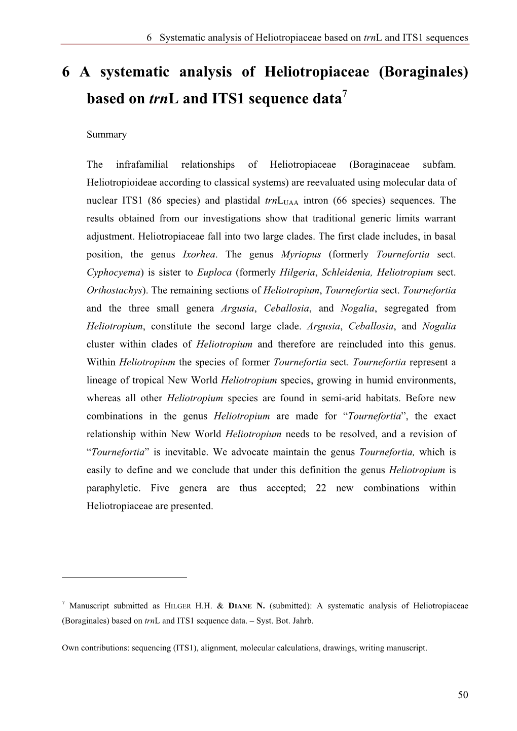 Boraginales) Based on Trnl and ITS1 Sequence Data7