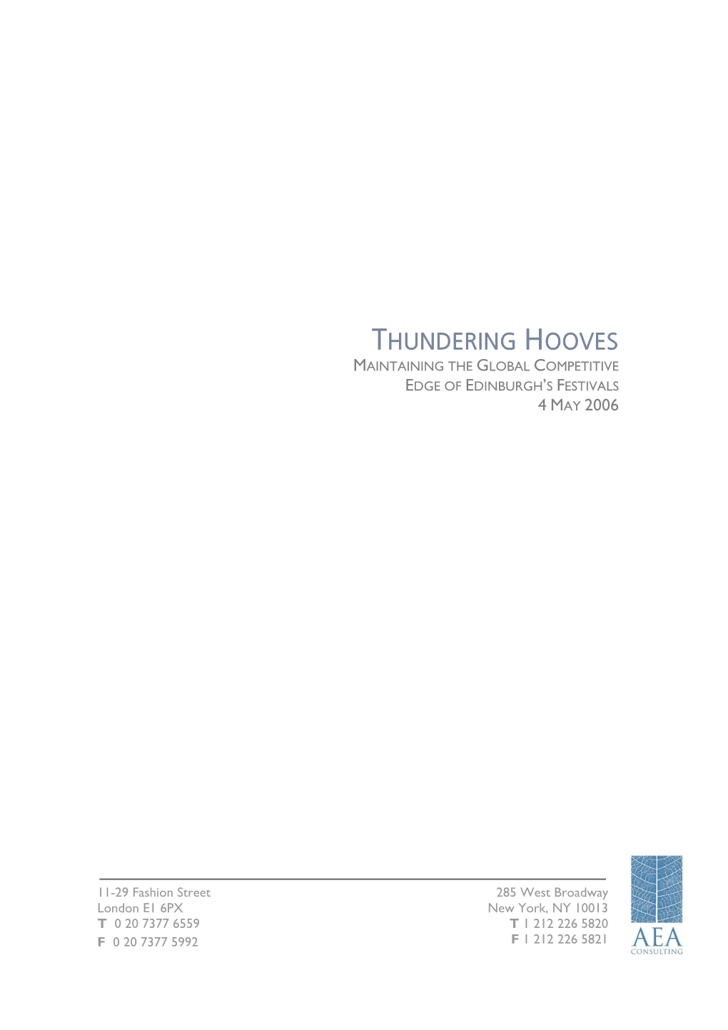 Thundering Hooves Report [2006]