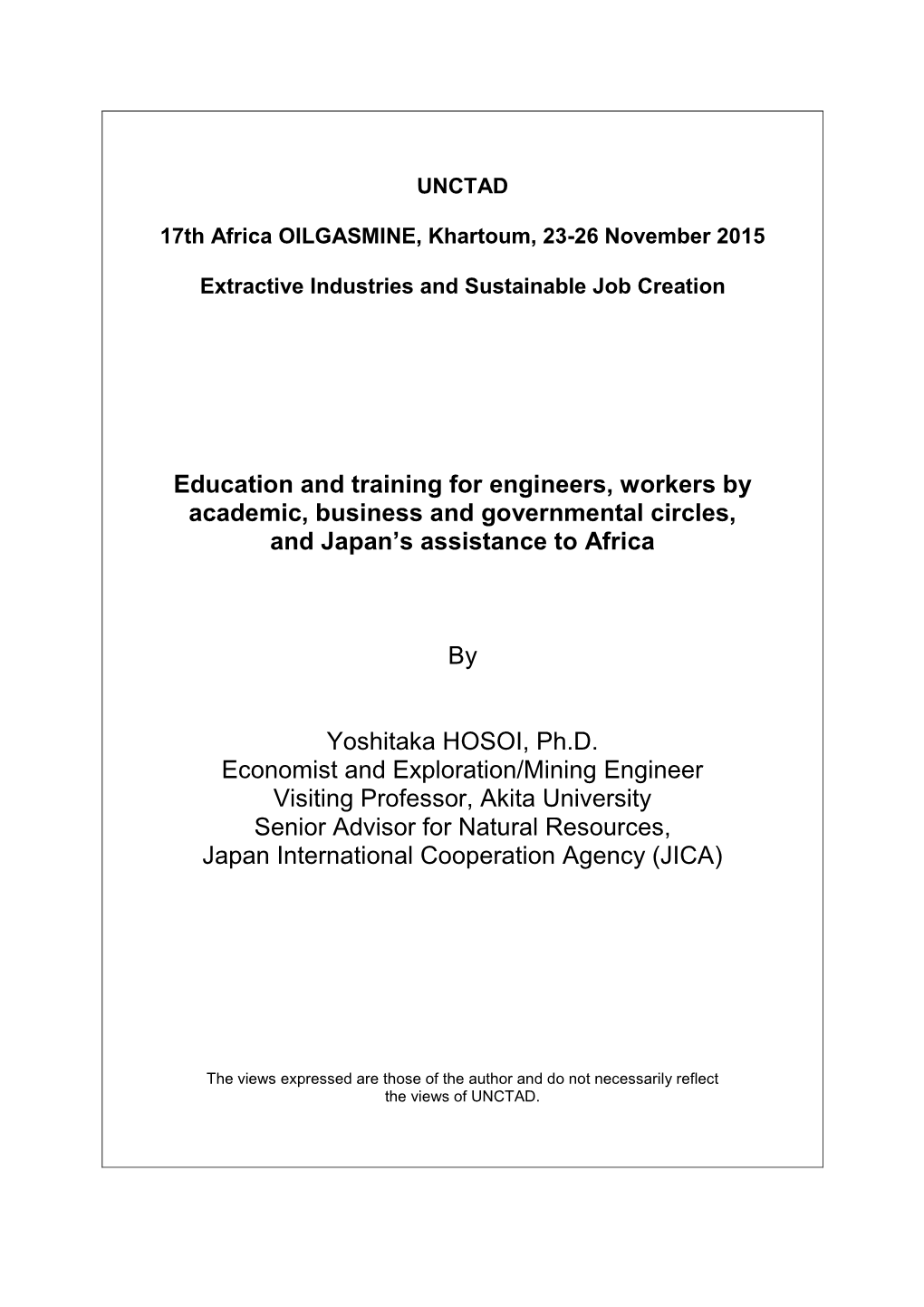 Education and Training for Engineers, Workers by Academic, Business and Governmental Circles, and Japan’S Assistance to Africa