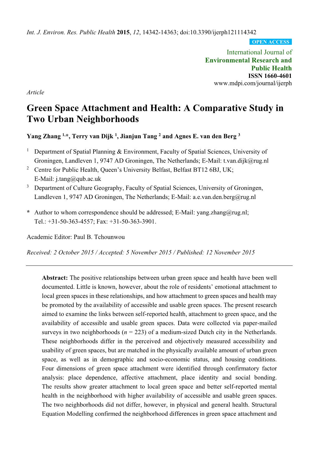 Green Space Attachment and Health: a Comparative Study in Two Urban Neighborhoods