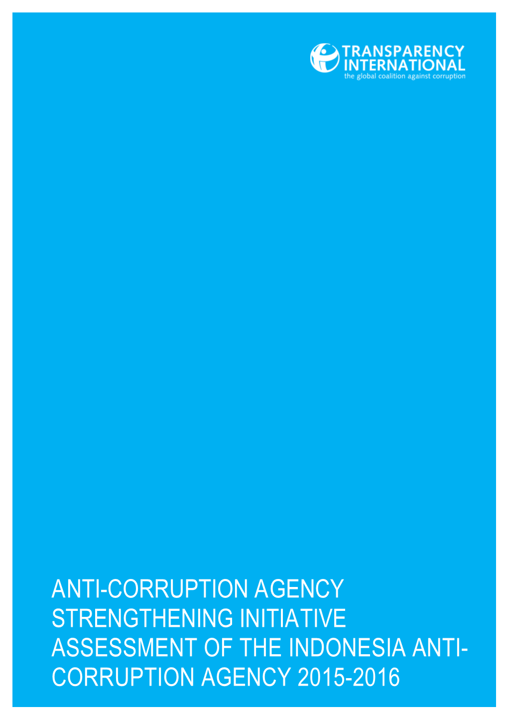 Indonesia Anti- Corruption Agency 2015-2016