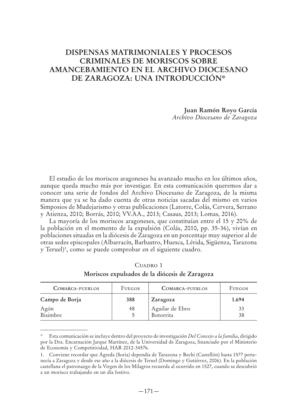 Dispensas Matrimoniales Y Procesos Criminales De Moriscos Sobre Amancebamiento En El Archivo Diocesano De Zaragoza: Una Introducción*