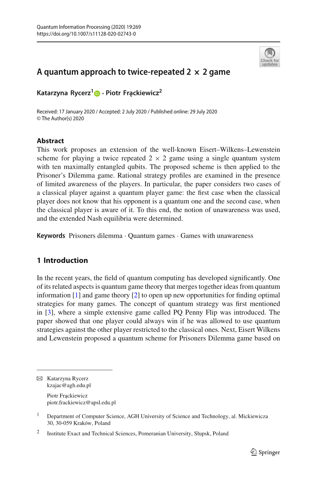 A Quantum Approach to Twice-Repeated Game