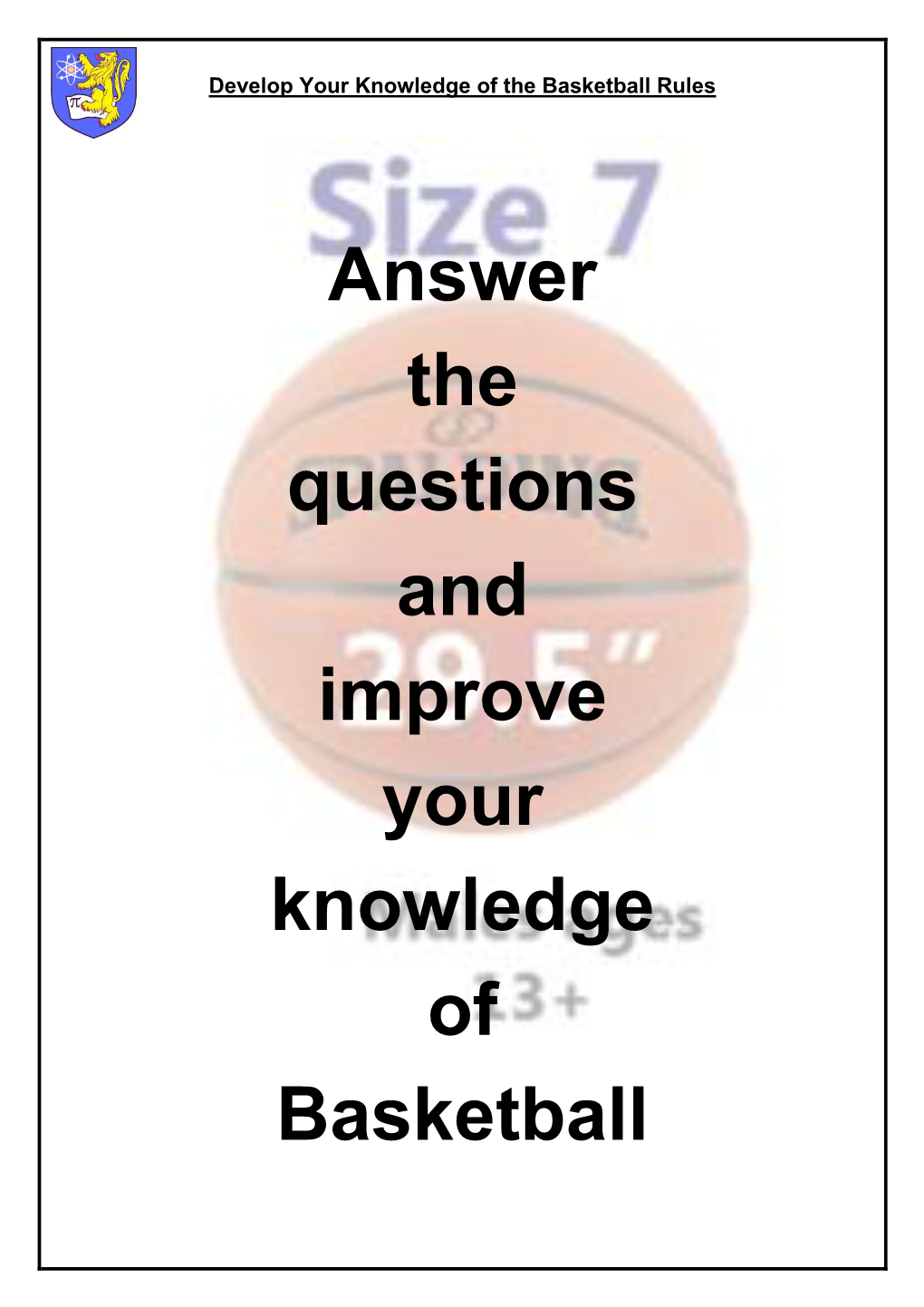 Answer the Questions and Improve Your Knowledge of Basketball