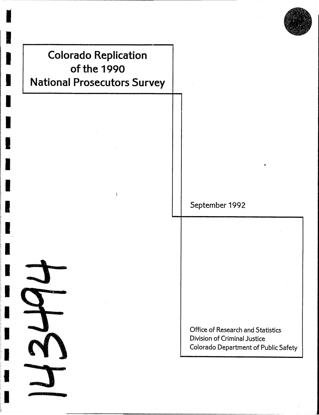 Colorado Replication of the 1990 National Prosecutors Survey I .'