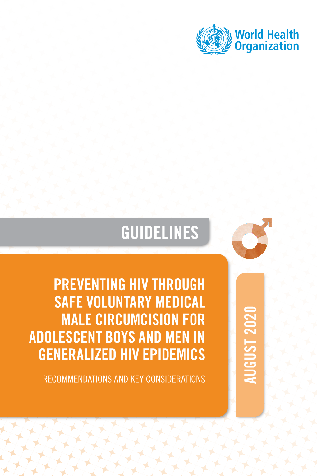 August 2020 Preventing Hiv Through Safe Voluntary Medical Male