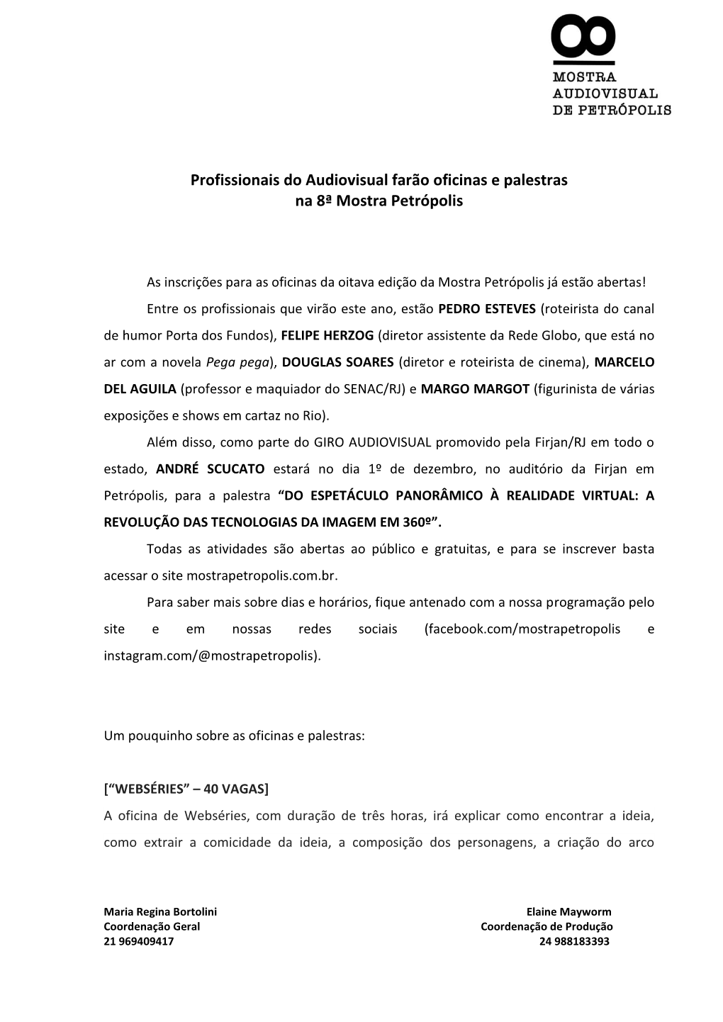 Profissionais Do Audiovisual Farão Oficinas E Palestras Na 8ª Mostra Petrópolis