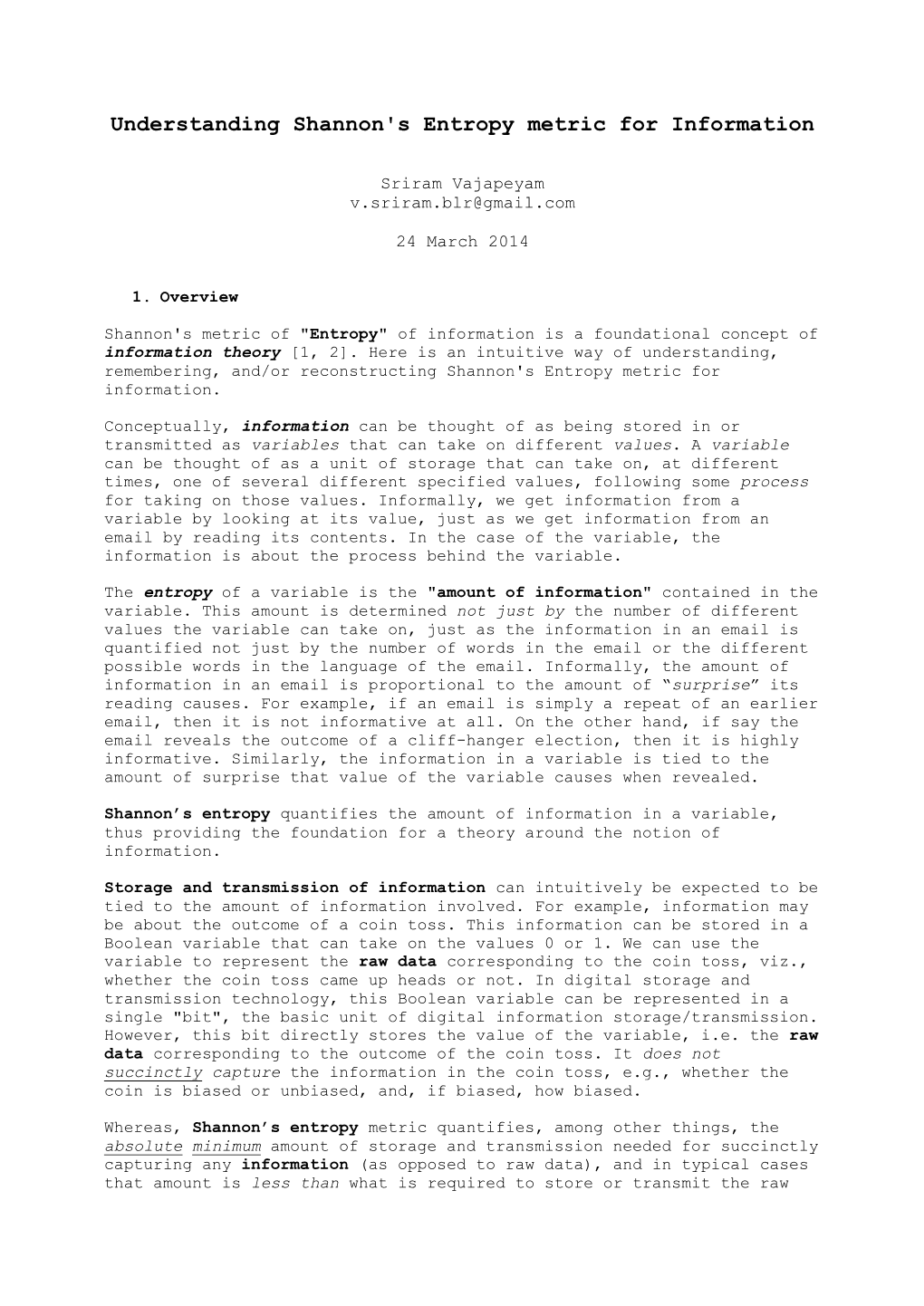 Understanding Shannon's Entropy Metric for Information