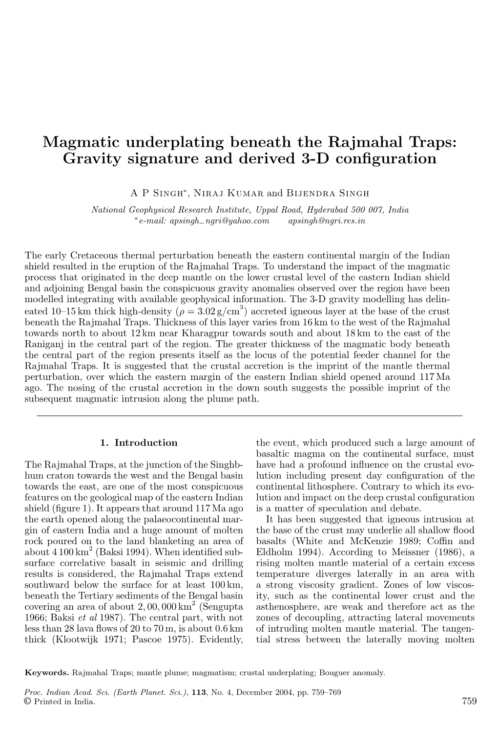 Magmatic Underplating Beneath the Rajmahal Traps: Gravity Signature and Derived 3-D Conﬁguration