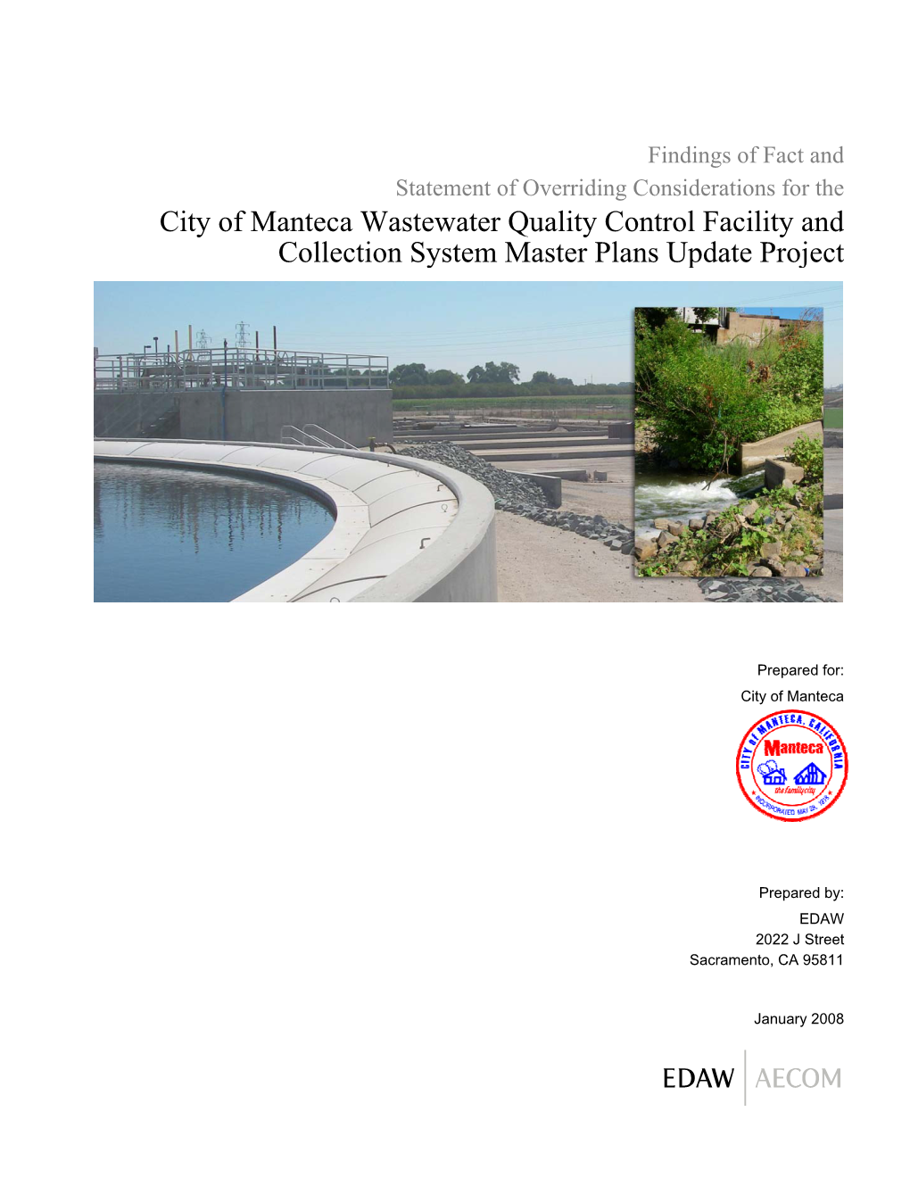 City of Manteca Wastewater Quality Control Facility and Collection System Master Plans Update Project