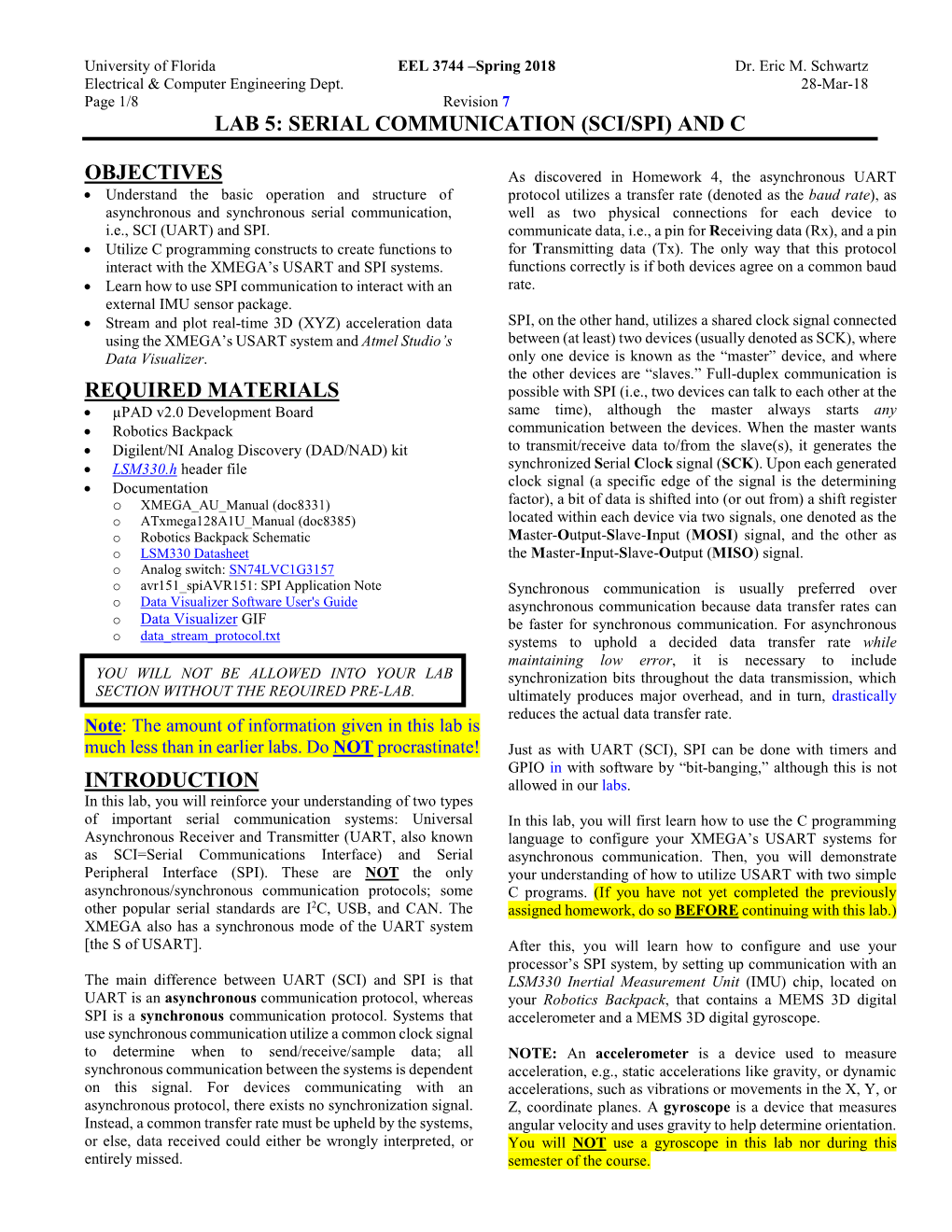 Lab 5: Serial Communication (Sci/Spi) and C Objectives Required Materials Introduction