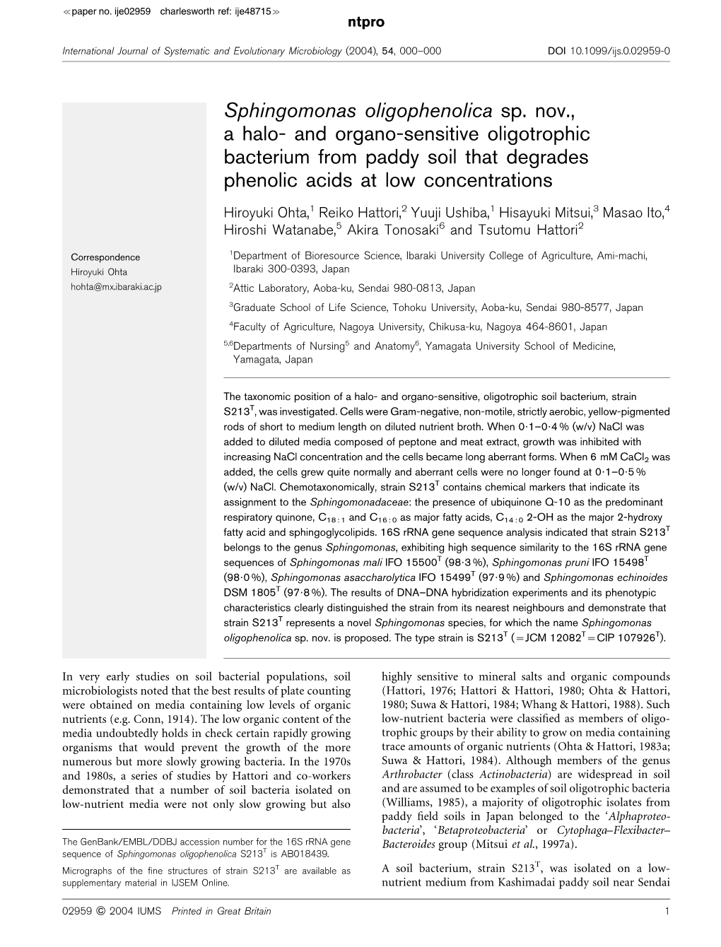 Sphingomonas Oligophenolica Sp. Nov., a Halo- and Organo-Sensitive Oligotrophic Bacterium from Paddy Soil That Degrades Phenolic Acids at Low Concentrations