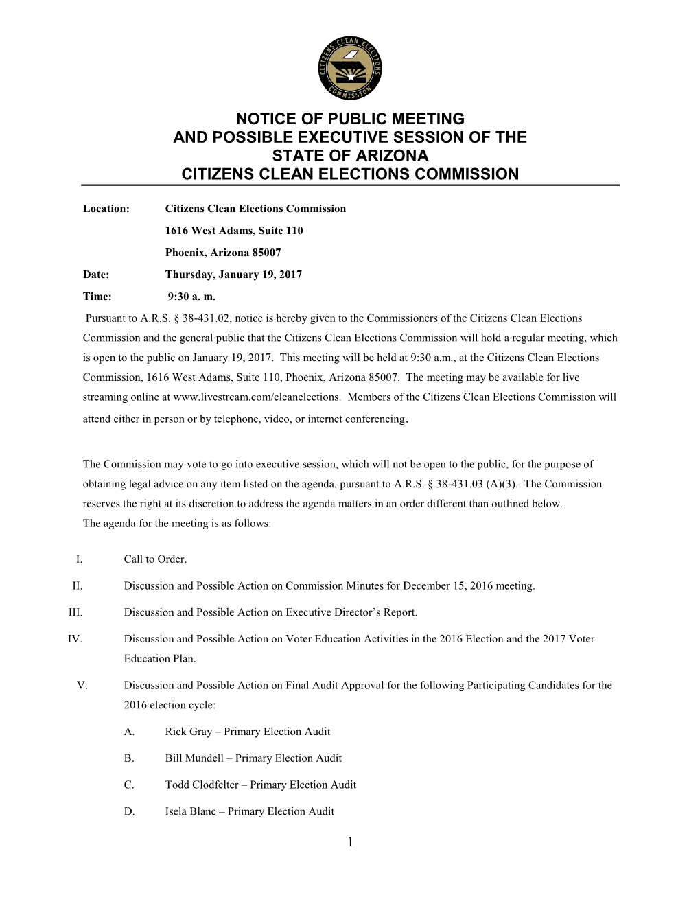 Notice of Public Meeting and Possible Executive Session of the State of Arizona Citizens Clean Elections Commission