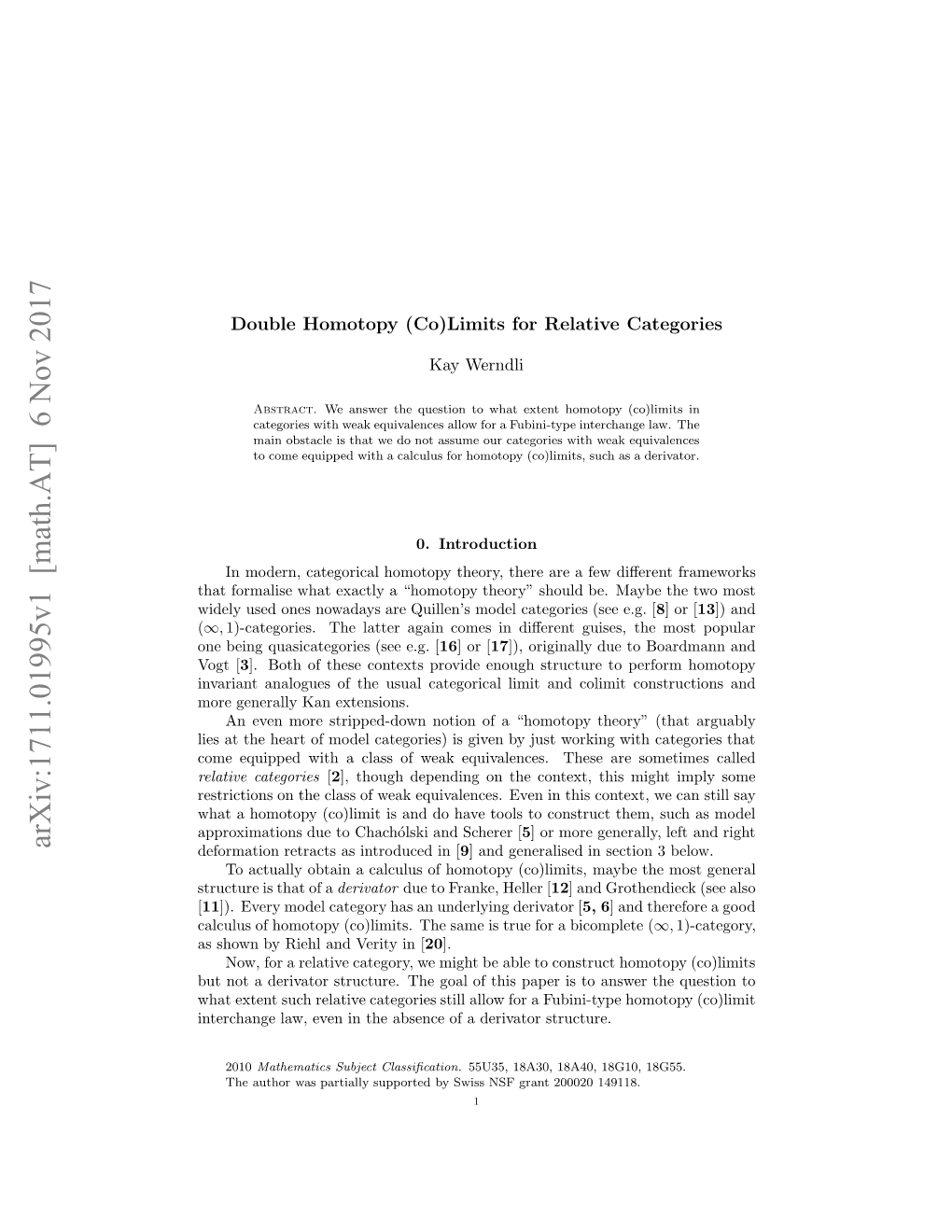 Double Homotopy (Co) Limits for Relative Categories