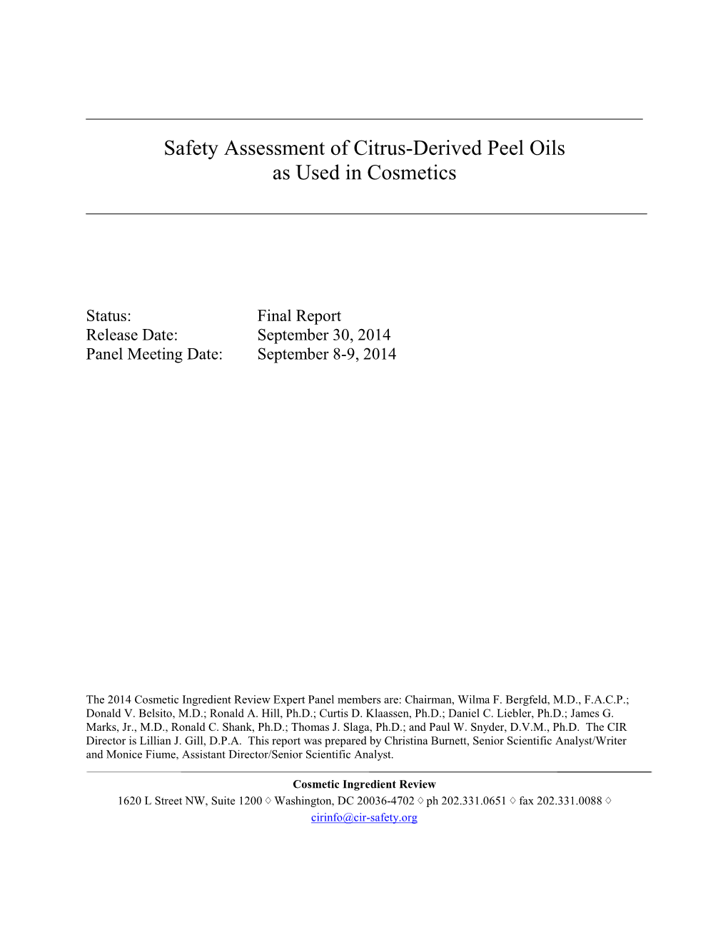 Safety Assessment of Citrus-Derived Peel Oils As Used in Cosmetics