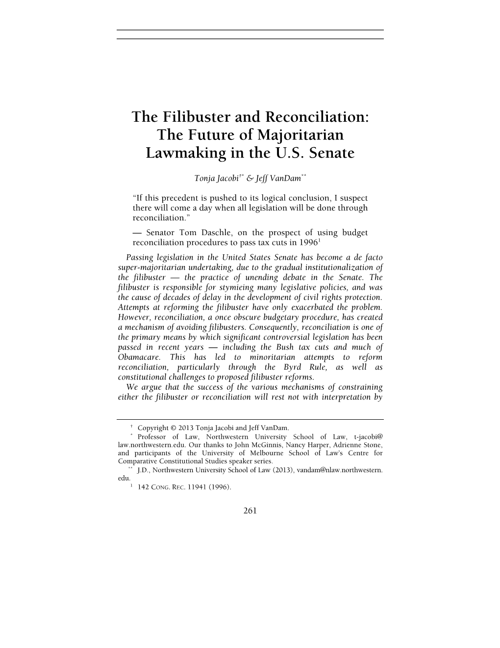 The Filibuster and Reconciliation: the Future of Majoritarian Lawmaking in the U.S