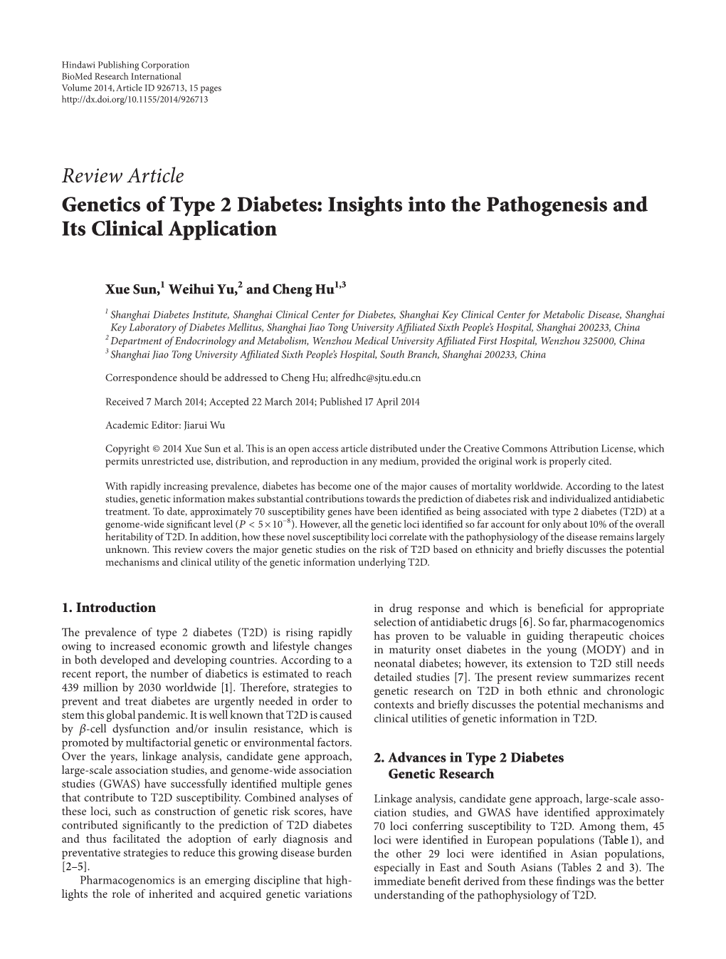 Genetics of Type 2 Diabetes: Insights Into the Pathogenesis and Its Clinical Application