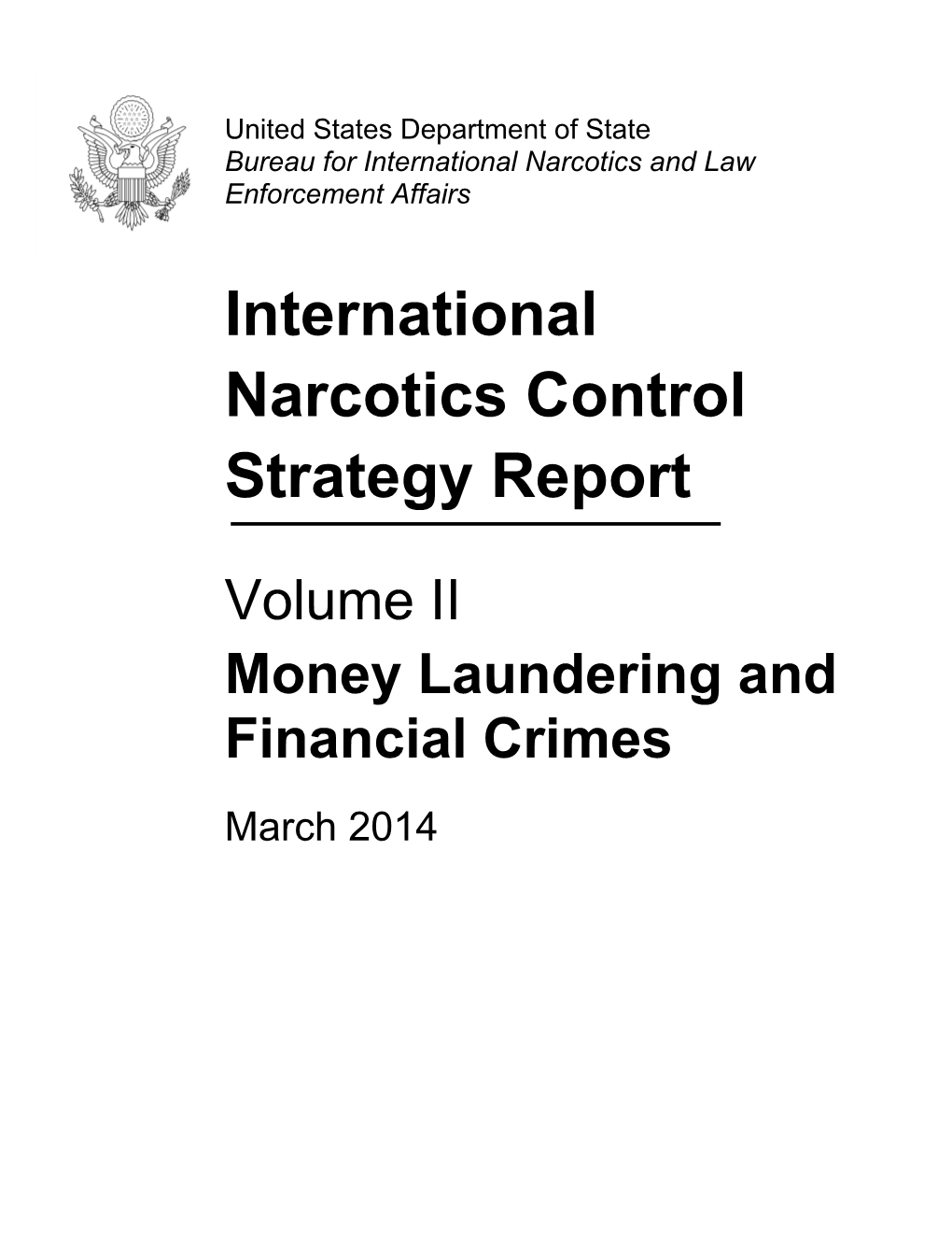 International Narcotics Control Strategy Report