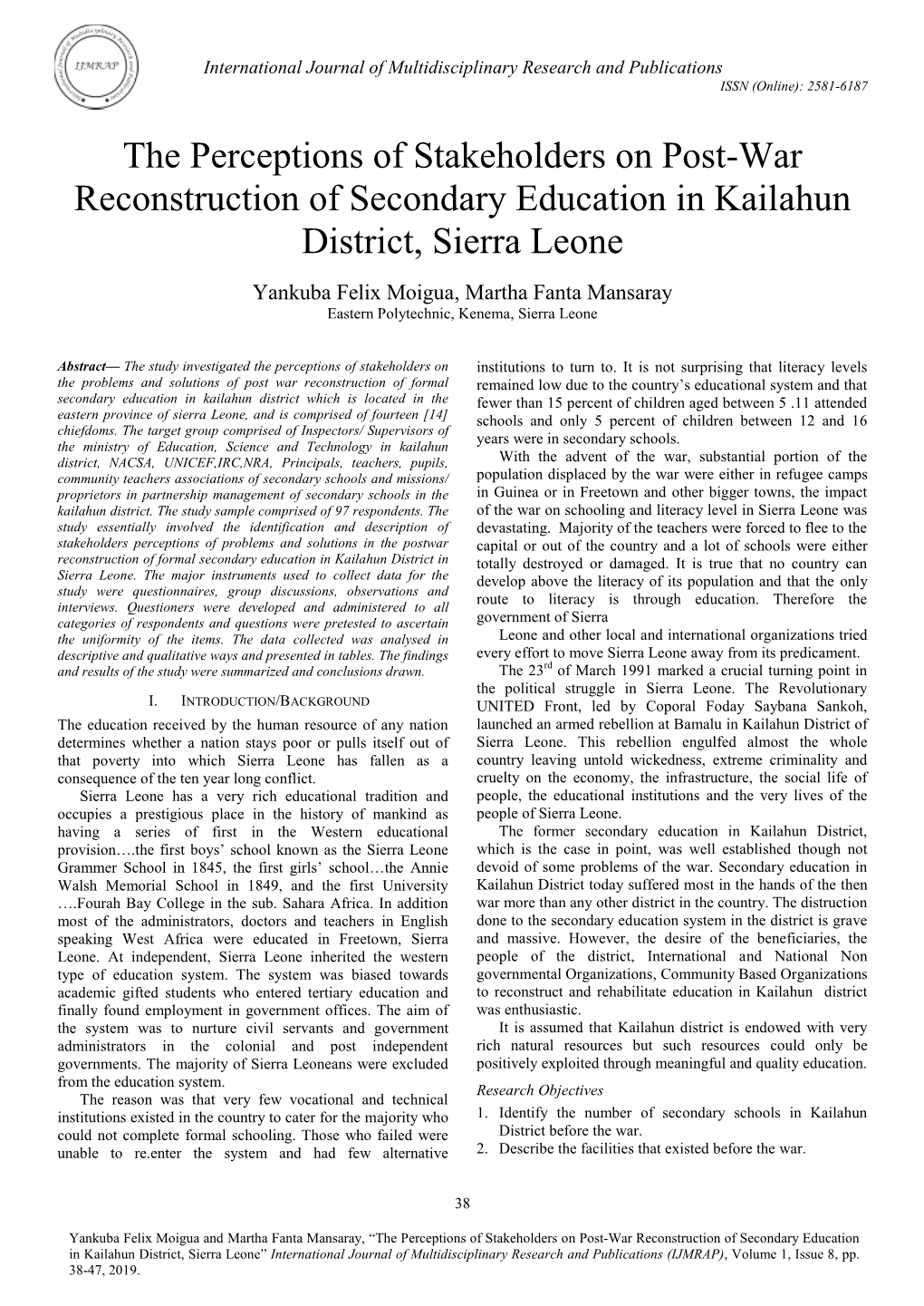 The Perceptions of Stakeholders on Post-War Reconstruction of Secondary Education in Kailahun District, Sierra Leone