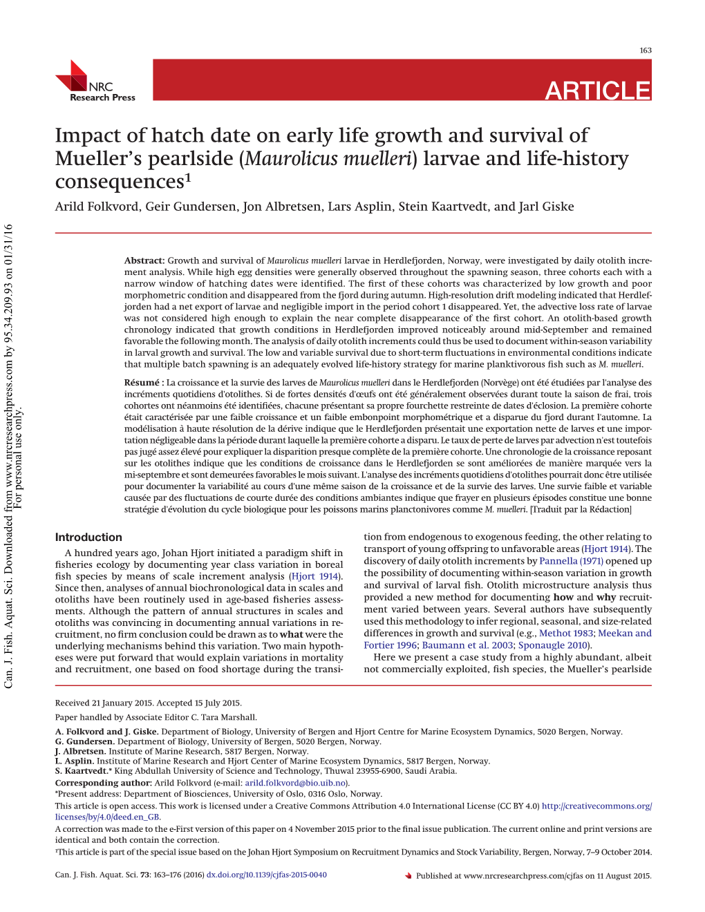 Maurolicus Muelleri) Larvae and Life-History Consequences1 Arild Folkvord, Geir Gundersen, Jon Albretsen, Lars Asplin, Stein Kaartvedt, and Jarl Giske