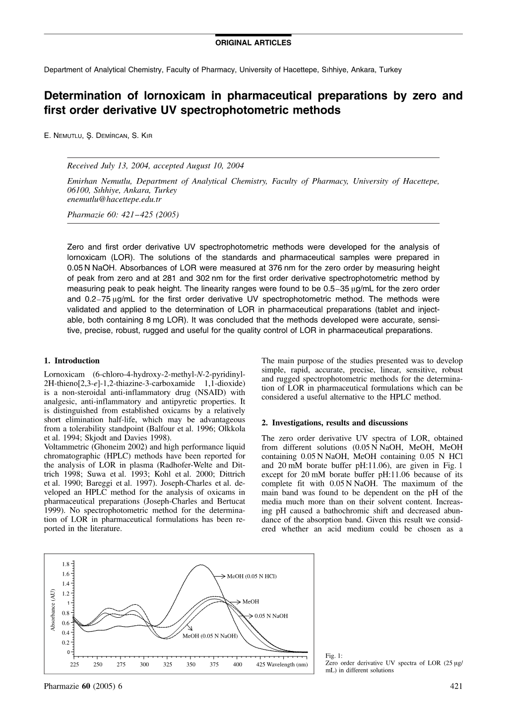 Determination of Lornoxicam in Pharmaceutical Preparations by Zero and First Order Derivative UV Spectrophotometric Methods