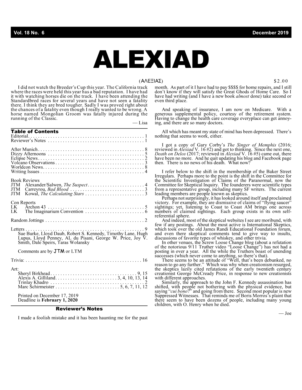 ALEXIAD (!7+=3!G) $2.00 I Did Not Watch the Breeder’S Cup This Year