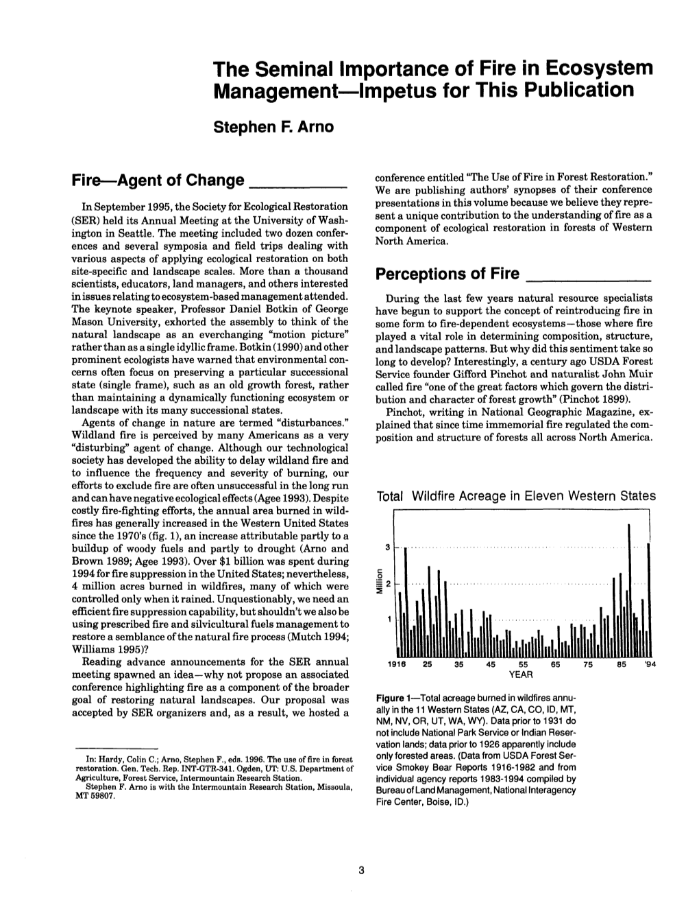 The Use of Fire in Forest Restoration