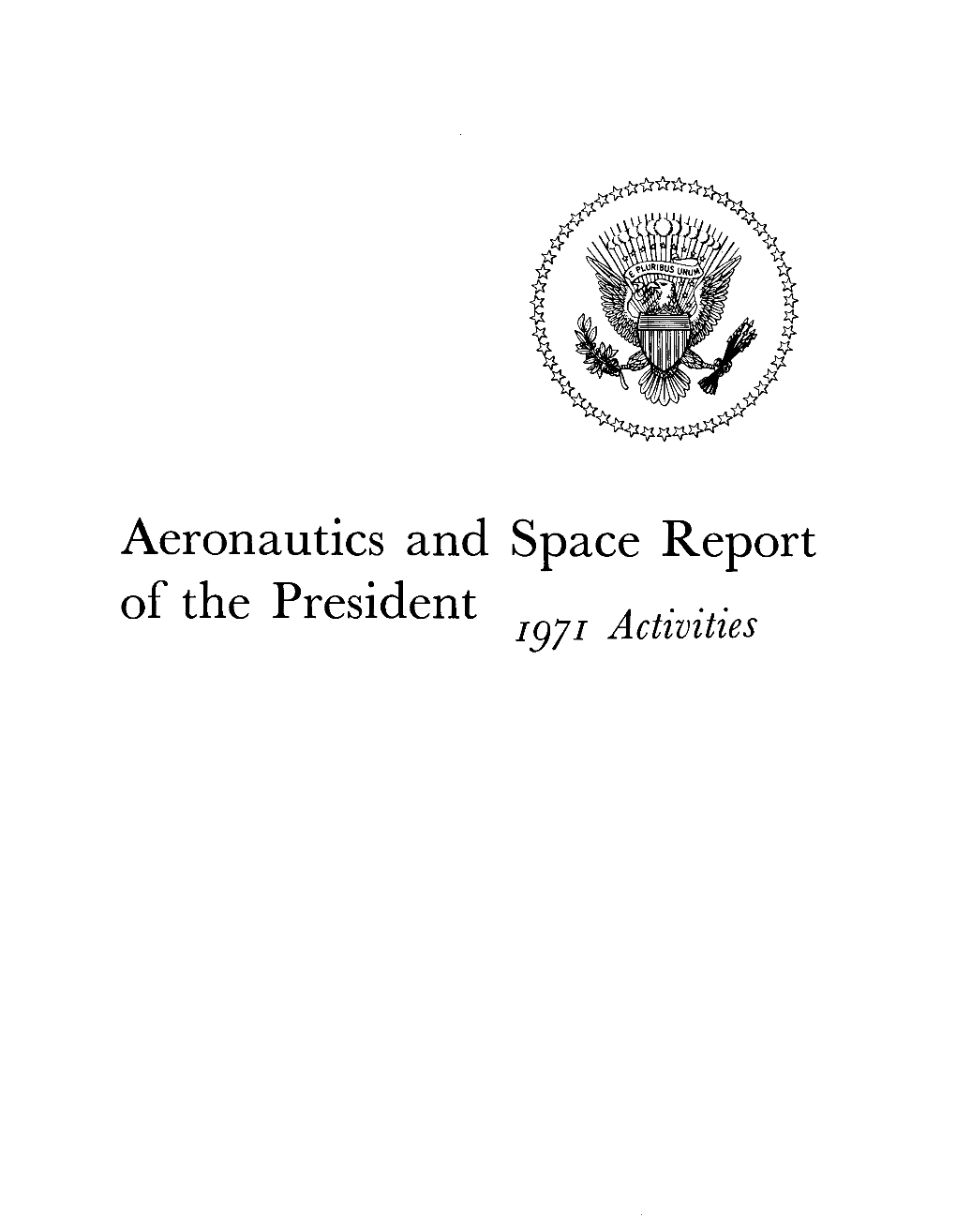 Aeronautics and Space Report of the President