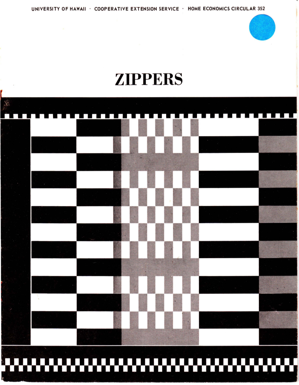 ZIPPERS ACKNOWLEDGMENT Thanks Are Due to Mrs