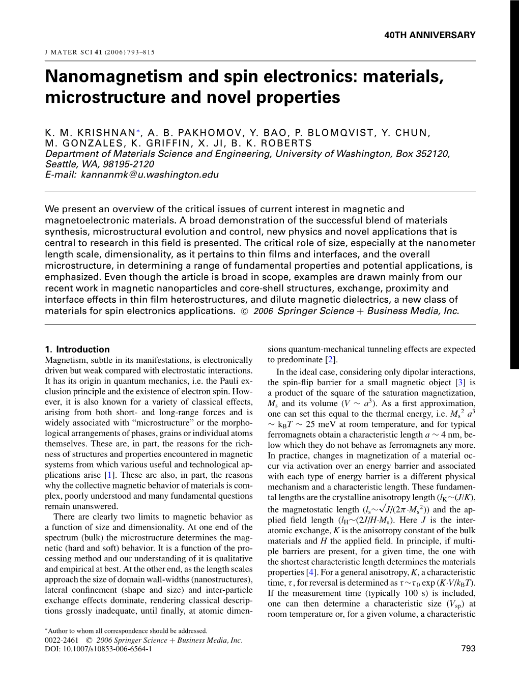 Nanomagnetism and Spin Electronics: Materials, Microstructure and Novel Properties