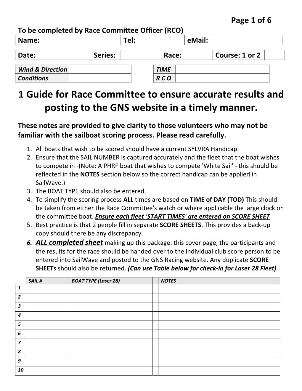 1 Guide for Race Committee to Ensure Accurate Results and Posting to the GNS Website in a Timely Manner