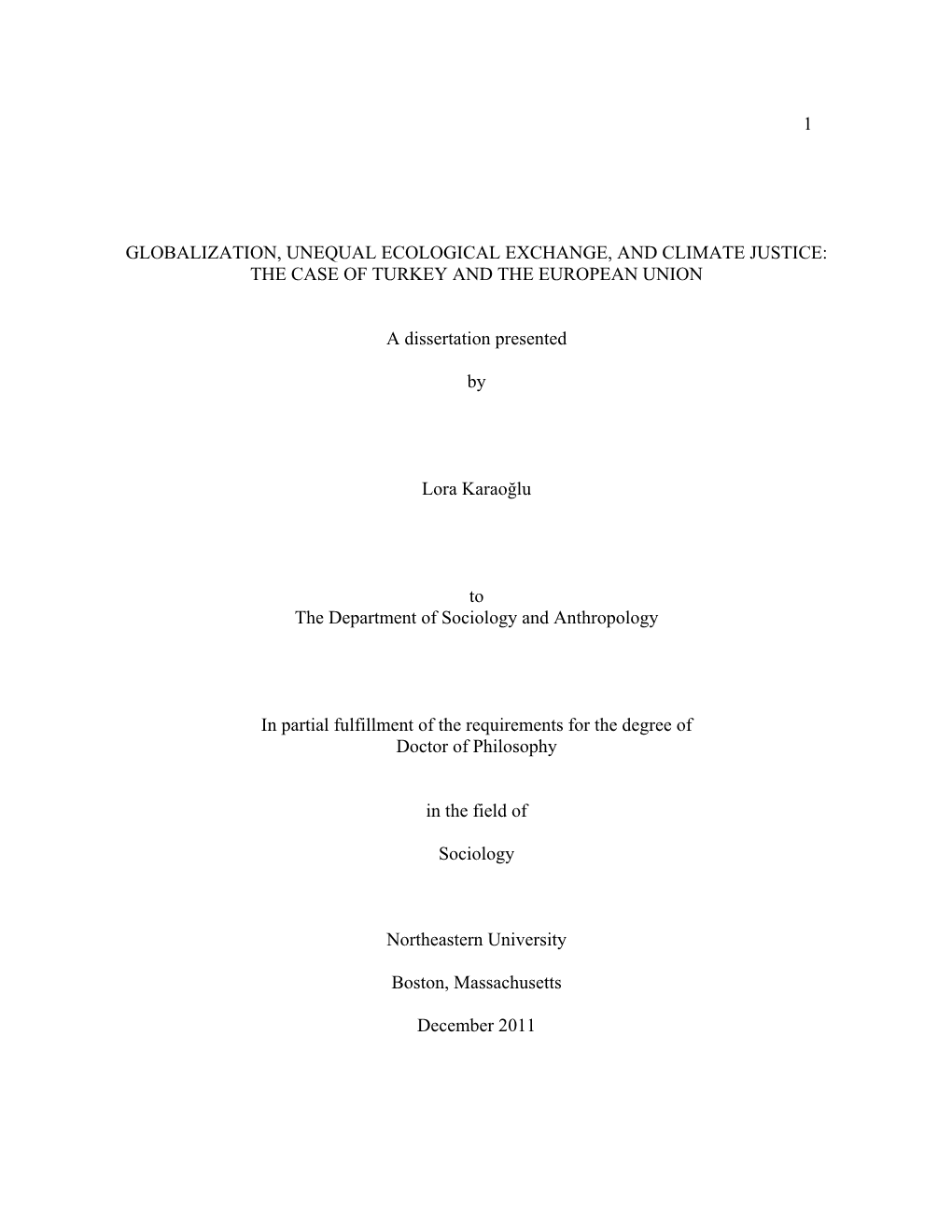 Globalization, Unequal Ecological Exchange, and Climate Justice: the Case of Turkey and the European Union