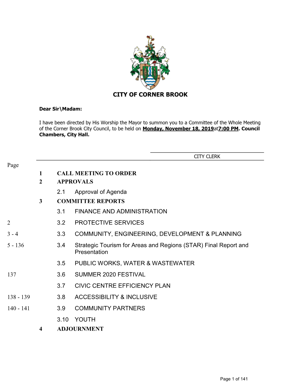 Committee of the Whole Meeting of the Corner Brook City Council, to Be Held on Monday, November 18, 2019At7:00 PM