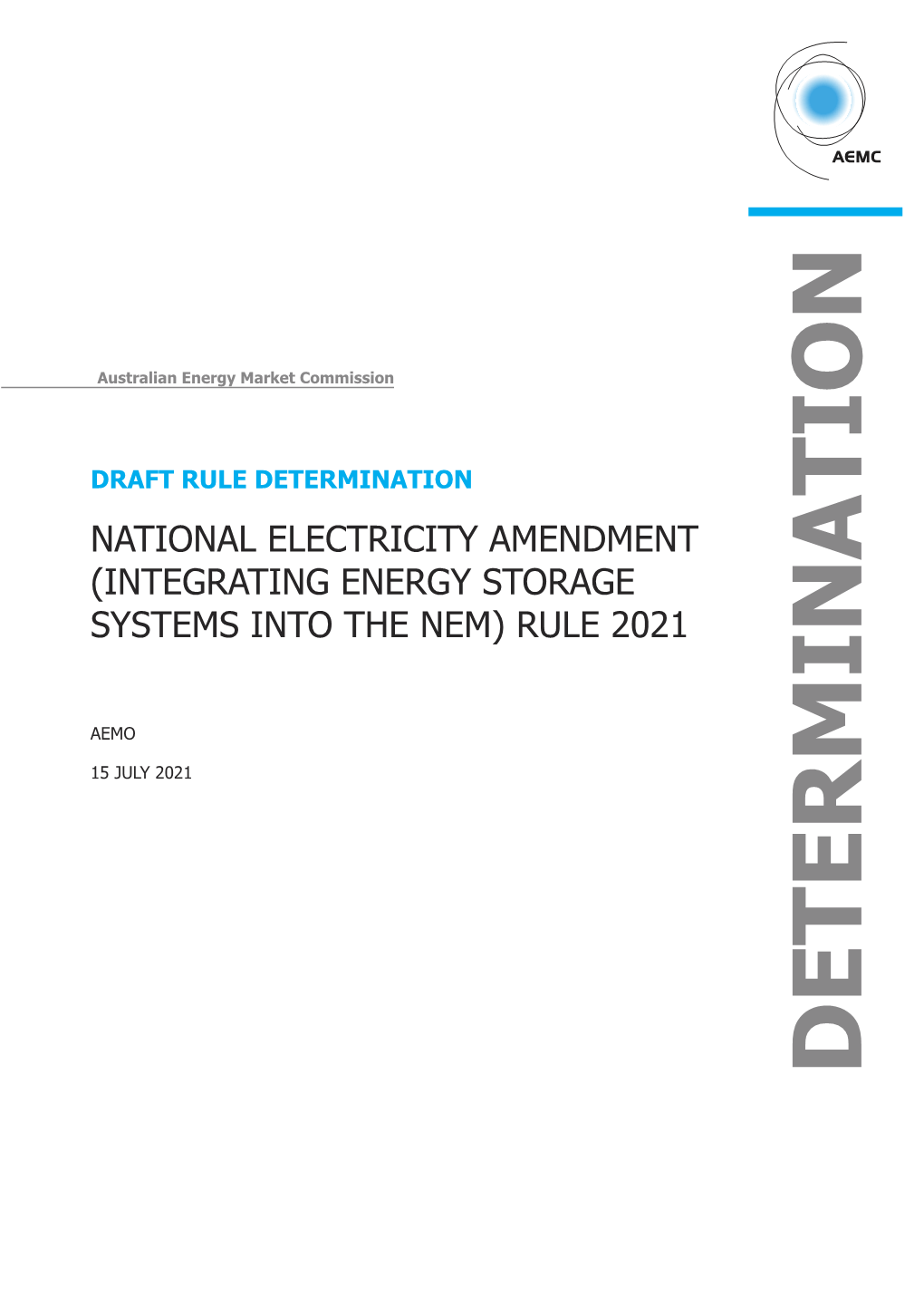 Integrating Energy Storage Systems Into the Nem) Rule 2021