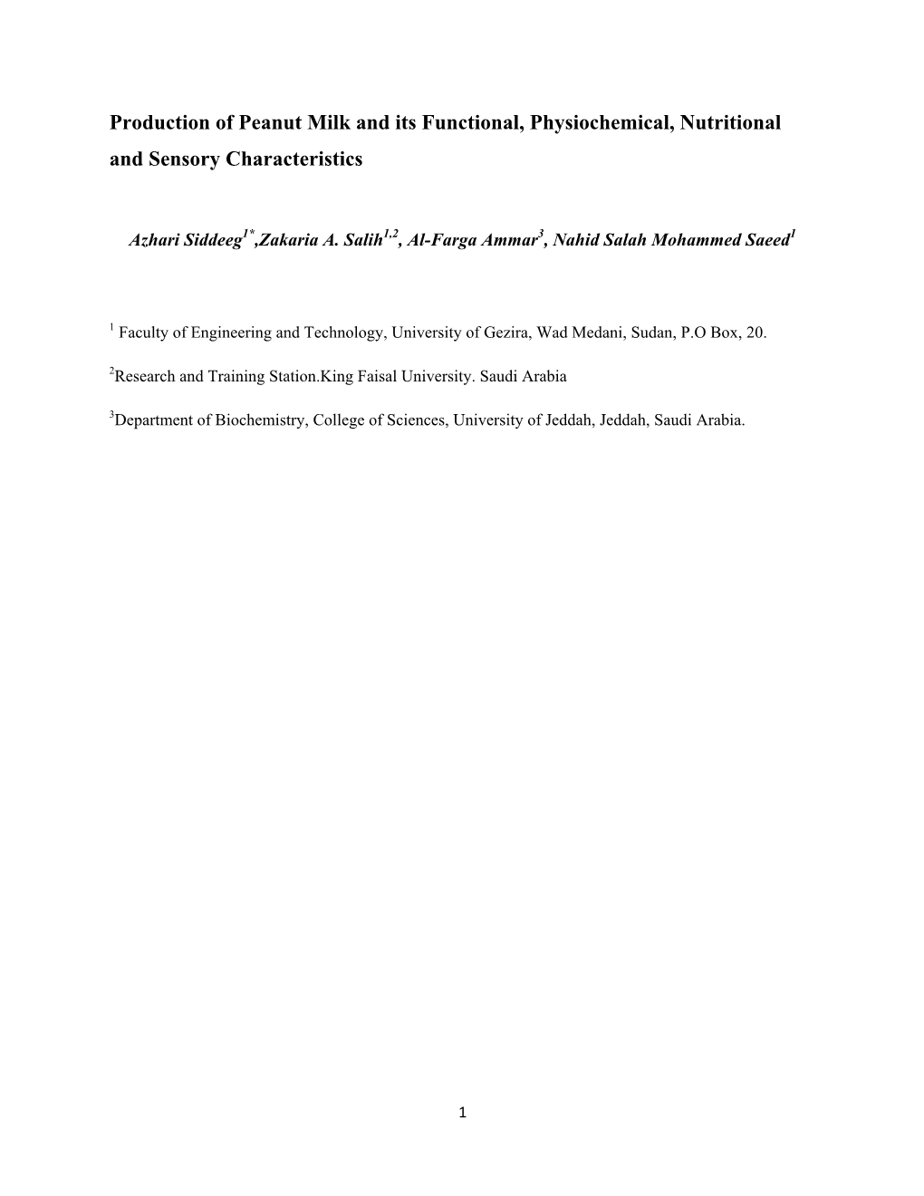 Production of Peanut Milk and Its Functional, Physiochemical, Nutritional and Sensory Characteristics