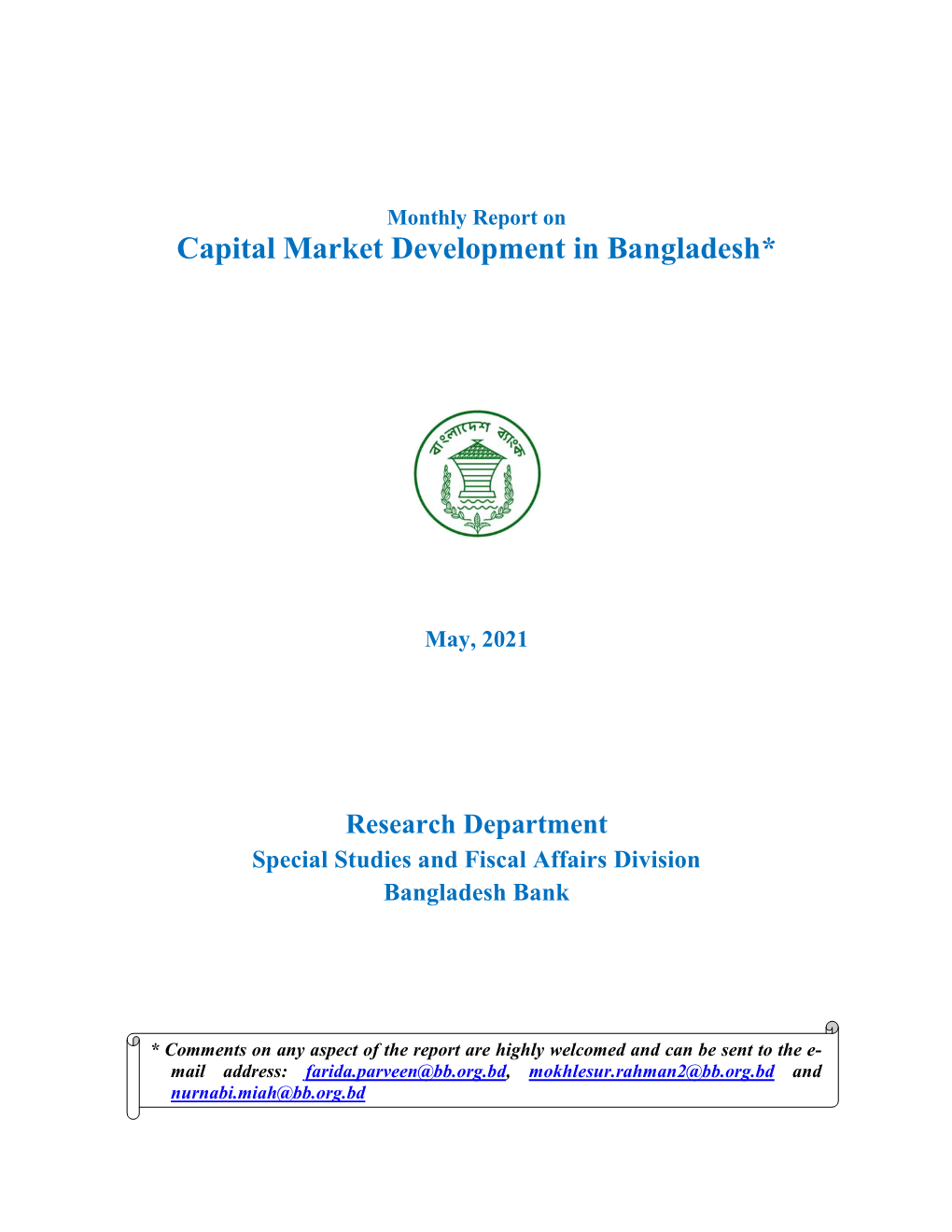 Capital Market Development in Bangladesh*