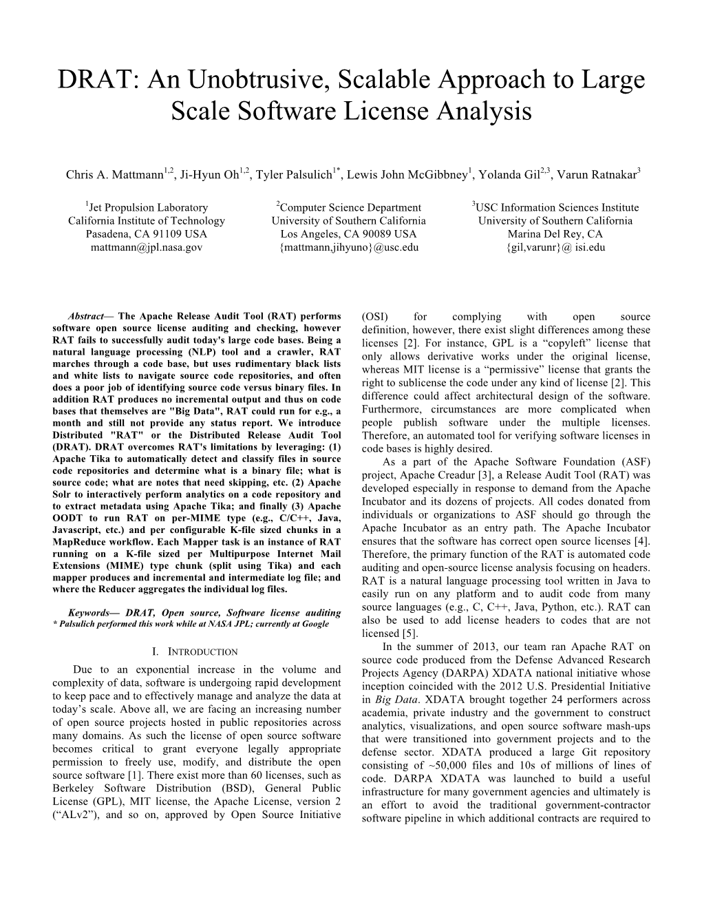 An Unobtrusive, Scalable Approach to Large Scale Software License Analysis