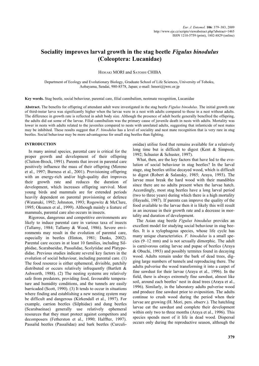 Sociality Improves Larval Growth in the Stag Beetle Figulus Binodulus (Coleoptera: Lucanidae)