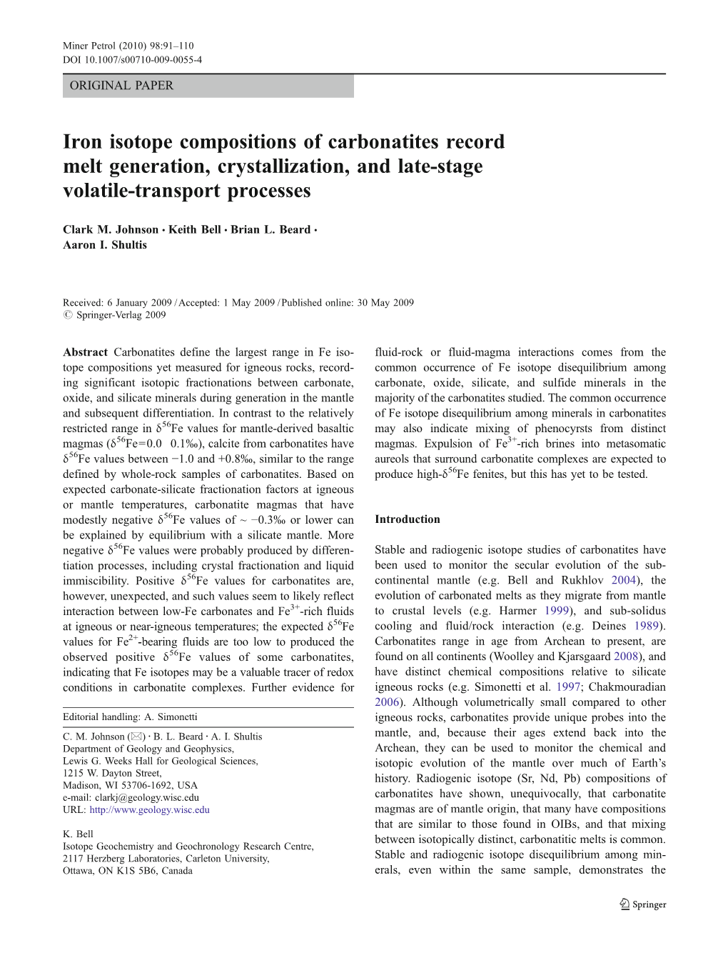 Iron Isotope Compositions of Carbonatites Record Melt Generation, Crystallization, and Late-Stage Volatile-Transport Processes