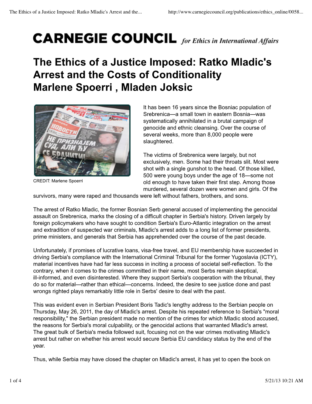 The Ethics of a Justice Imposed: Ratko Mladic's Arrest and The