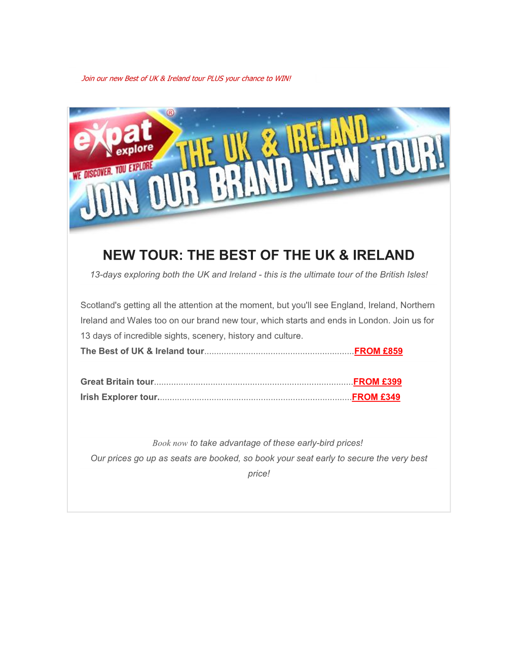 New Tour: the Best of the Uk & Ireland