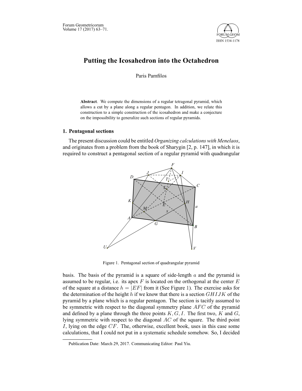 Putting the Icosahedron Into the Octahedron