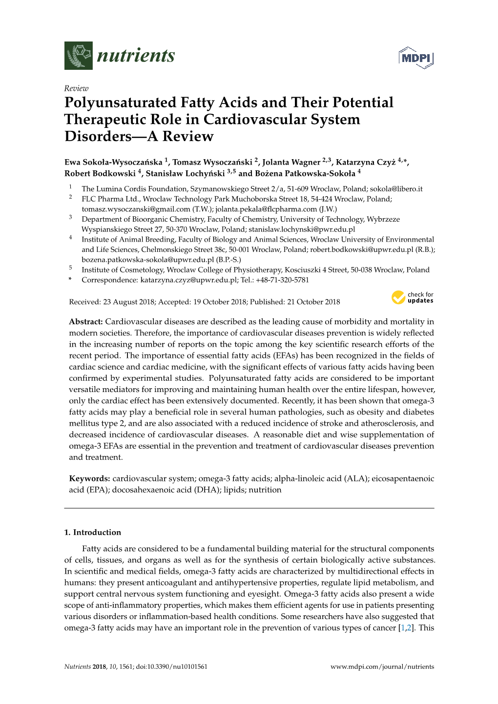 Polyunsaturated Fatty Acids and Their Potential Therapeutic Role in Cardiovascular System Disorders—A Review