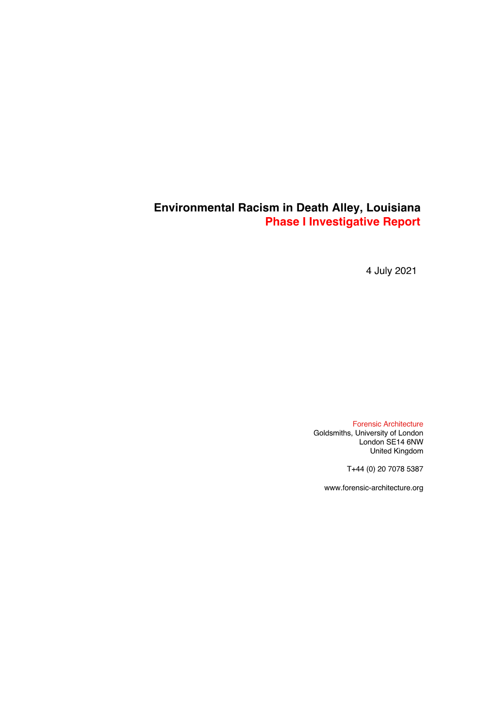 Environmental Racism in Death Alley, Louisiana Phase I Investigative Report