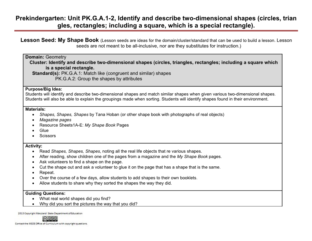 Prekindergarten: Unit PK.G.A.1-2, Identify and Describe Two-Dimensional Shapes (Circles s1