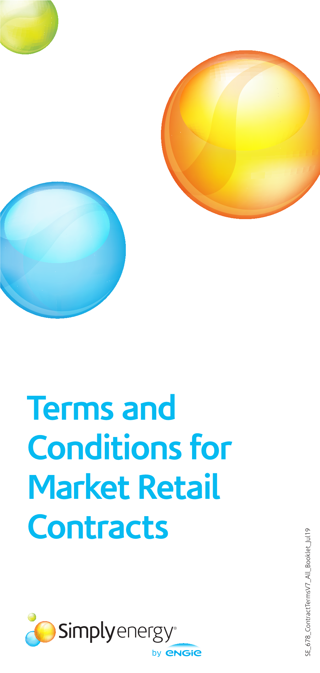 Terms and Conditions for Market Retail Contracts