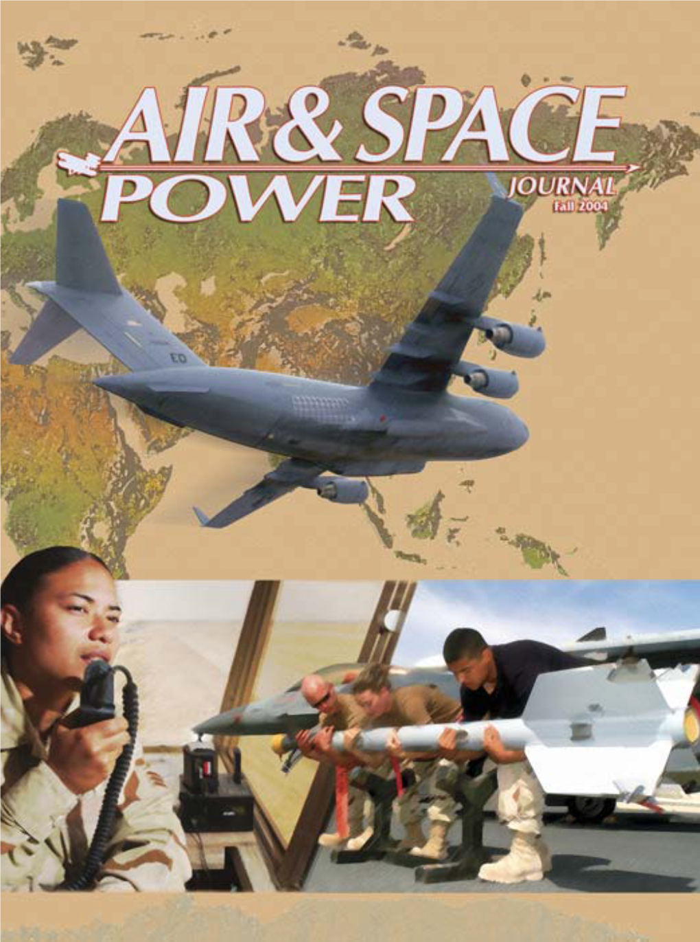 Air and Space Power Journal: Fall 2004