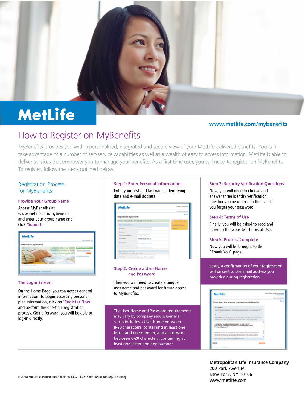 How to Register on Mybenefits Mybenefits Provides You with a Personalized, Integrated and Secure View of Your Metlife-Delivered Benefits